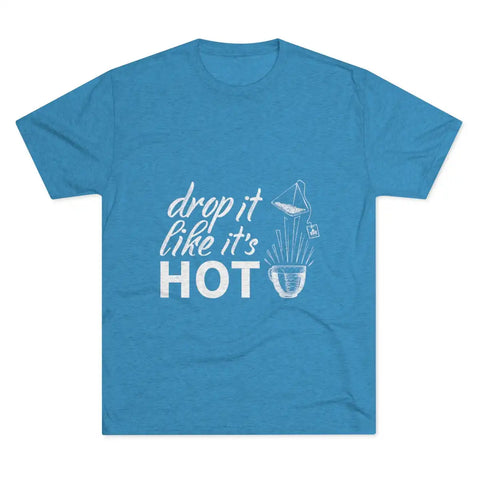 Drop It Like It's Hot Graphic Tee